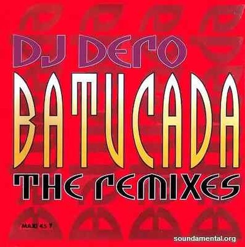 Dero batucada - (the, remixes)